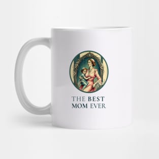 International Women’s Day march 2023. THE BEST MOM EVER FINE ART VINTAGE STYLE OLD TIMES. Mug